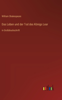 Das Leben und der Tod des Königs Lear
