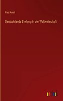 Deutschlands Stellung in der Weltwirtschaft