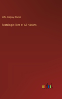 Scatalogic Rites of All Nations