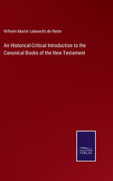 Historical-Critical Introduction to the Canonical Books of the New Testament