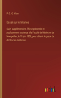 Essai sur le tétanos