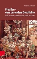 Preussen - Eine Besondere Geschichte