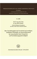 Über Die Abhängigkeit Des Formänderungsvermögens Metallischer Werkstoffe Vom Spannungszustand Bei Unterschiedlich Hoher Temperatur Und Formänderungsgeschwindigkeit