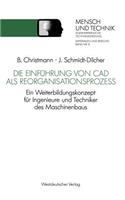 Die Einführung Von CAD ALS Reorganisationsprozeß