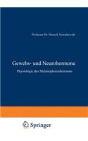 Gewebs- Und Neurohormone
