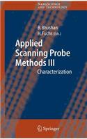 Applied Scanning Probe Methods III