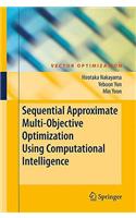 Sequential Approximate Multiobjective Optimization Using Computational Intelligence