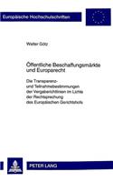 Oeffentliche Beschaffungsmaerkte Und Europarecht