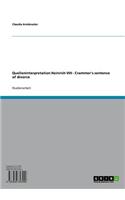 Quelleninterpretation Heinrich VIII - Crammer's Sentence of Divorce: Crammer's Sentence of Divorce