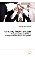 Assessing Project Success