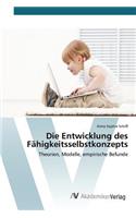 Die Entwicklung des Fähigkeitsselbstkonzepts