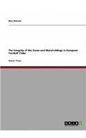 Integrity of the Game and Shareholdings in European Football Clubs