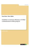Guideline to increase efficiency of E-Mail communication within projects