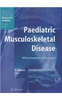 Paediatric Musculoskeletal Disease