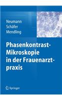Phasenkontrast-Mikroskopie in Der Frauenarztpraxis