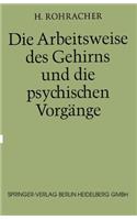 Arbeitsweise Des Gehirns Und Die Psychischen Vorgänge