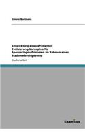 Entwicklung eines effizienten Evaluierungskonzeptes für Sponsoringmaßnahmen im Rahmen eines Stadtmarketingevents