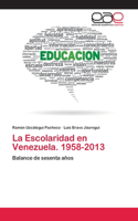 Escolaridad en Venezuela. 1958-2013