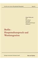 Berlin -- Hauptstadtanspruch Und Westintegration