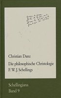 Die Philosophische Christologie F. W. J. Schellings