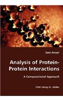 Analysis of Protein-Protein Interactions- A Computational Approach