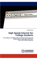 High Speed Internet for College Students