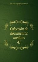 Coleccion de documentos ineditos