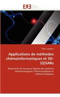 Applications de M?thodes Ch?moinformatiques Et 3d-(Q)Sars