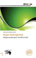 Roger Bolingbroke: (English)