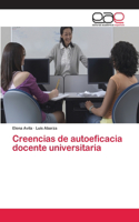 Creencias de autoeficacia docente universitaria