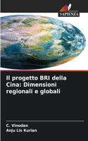 progetto BRI della Cina: Dimensioni regionali e globali