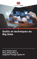 Outils et techniques du Big Data