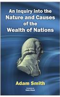 An Inquiry into the Nature and Causes of the Wealth of Nations