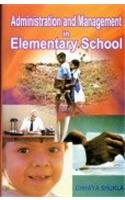 Administration and Management in Elementary Schools