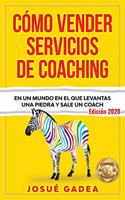 Cómo Vender Servicios De Coaching