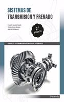 Sistemas de transmision y frenado 2.a edicion