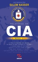 Relatório da CIA - A nova era