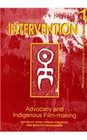 Advocacy and Indigenous Film-Making, Volume 1