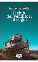 Il club dei venditori di sogni