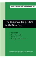The  History of Linguistics in the Near East