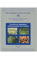 Cruciferous Vegetables, Isothiocyanates and Indoles