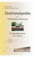 Tantrasangraha of Nilakantha Somayaji: (Culture and History of Mathematics)