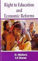 Right to Education and Economic Reforms