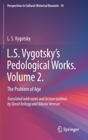L.S. Vygotsky’s Pedological Works. Volume 2.