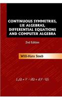 Continuous Symmetries, Lie Algebras, Differential Equations And Computer Algebra (2nd Edition)