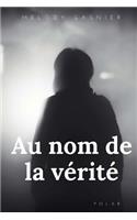 Au Nom de la Verite
