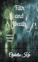 Filth and Death