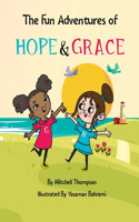 Fun Adventures Of Hope And Grace