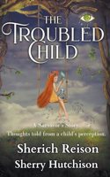 Troubled Child