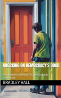 Knocking on Democracy's Door